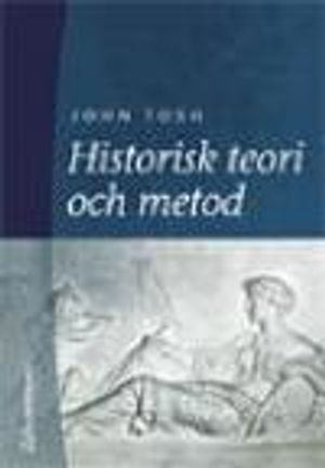 Historisk teori och metod |  2:e upplagan