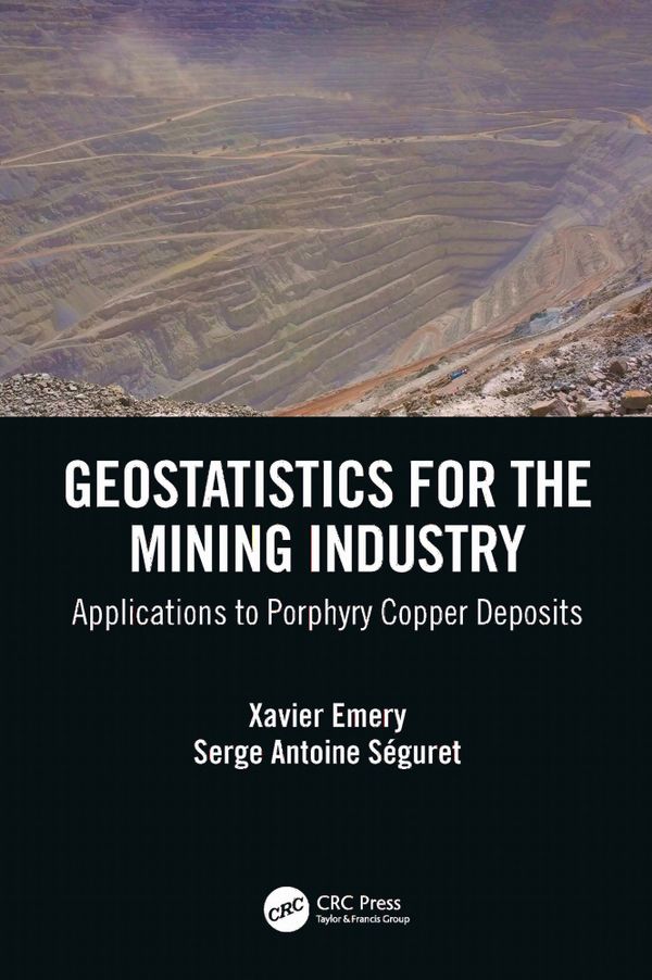 Geostatistics for the Mining Industry | 1:a upplagan