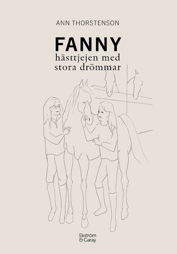 Fanny : hästtjejen med stora drömmar | 1:a upplagan