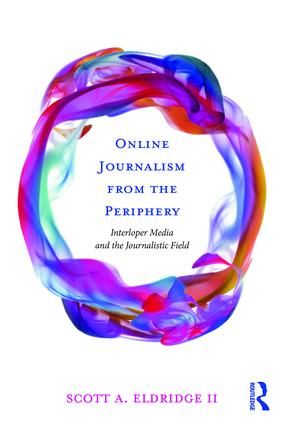Online Journalism from the Periphery | 1:a upplagan