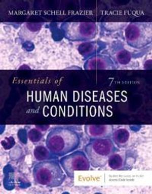 Essentials of Human Diseases and Conditions | 7:e upplagan