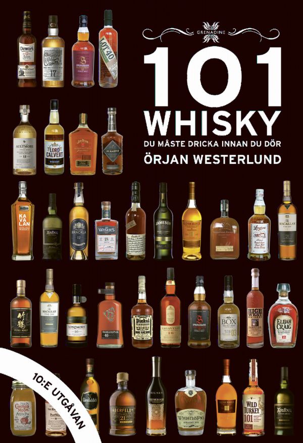 101 Whisky du måste dricka innan du dör | 1:a upplagan