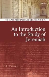Introduction to the study of jeremiah | 0:e upplagan