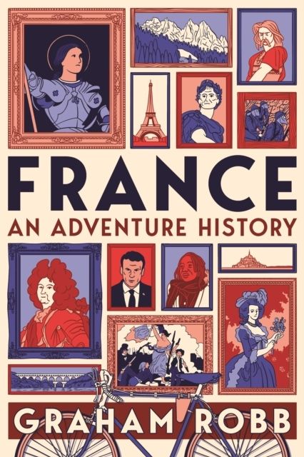 France: An Adventure History | 0:e upplagan