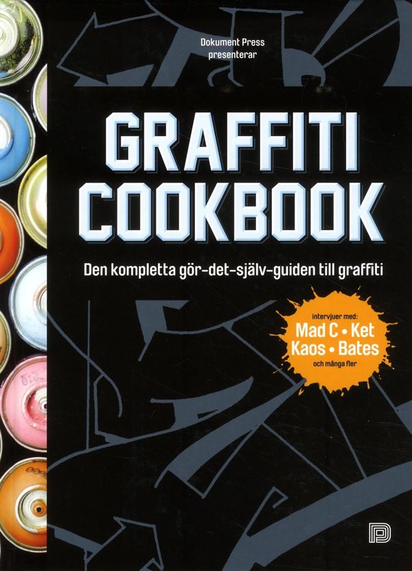 Graffiti Cookbook (svensk utgåva) | 1:a upplagan