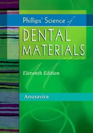 Phillips' Science of Dental Materials (Inbunden) | 11:e upplagan