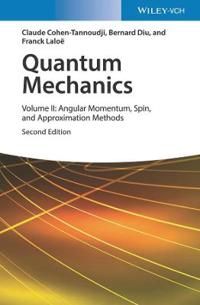 Quantum Mechanics, Volume 2 | 2:a upplagan