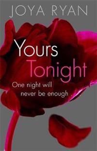 Yours tonight - book 1 of series | 0:e upplagan
