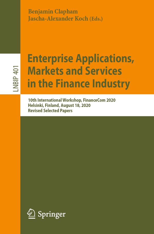 Enterprise Applications, Markets and Services in the Finance Industry | 1:a upplagan