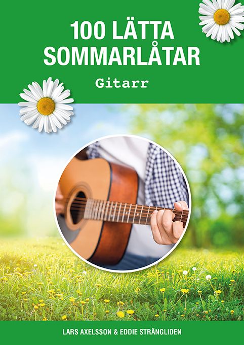 100 lätta sommarlåtar gitarr | 1:a upplagan