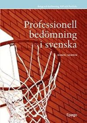 Professionell bedömning i svenska | 1:a upplagan