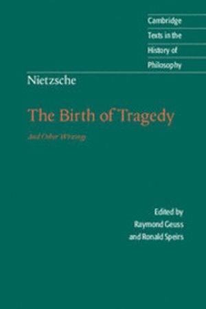 Nietzsche: The Birth of Tragedy and Other Writings | 9:e upplagan