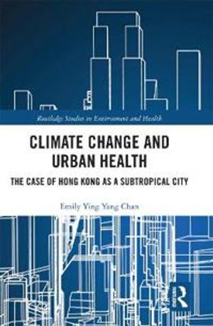 Climate Change and Urban Health | 1:a upplagan