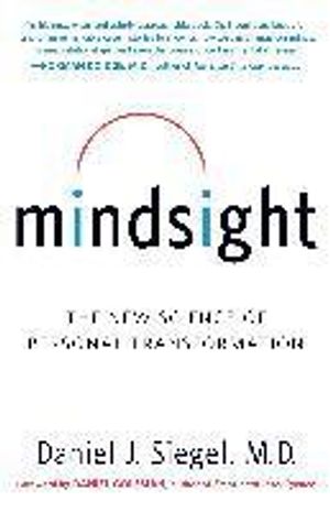 Mindsight: The New Science of Personal Transformation