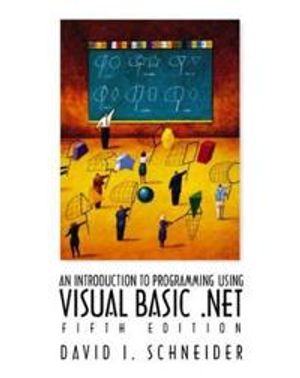 Introduction to Programming with Visual Basic.NET, An | 5:e upplagan