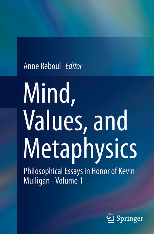 Mind, Values, and Metaphysics | 1:a upplagan