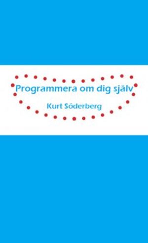 Programmera om dig själv