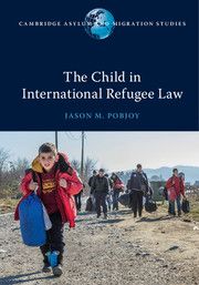 The Child in International Refugee Law | 0:e upplagan
