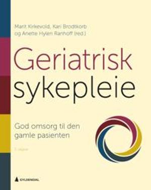 Geriatrisk sykepleie | 3:e upplagan