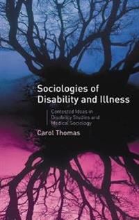 Sociologies of Disability and Illness | 0:e upplagan