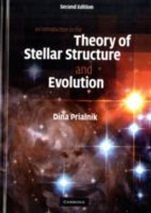 Theory of Stellar Structure and Evolution |  2:e upplagan