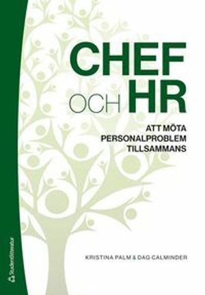 Chef och HR - Att möta personalproblem tillsammans | 1:a upplagan