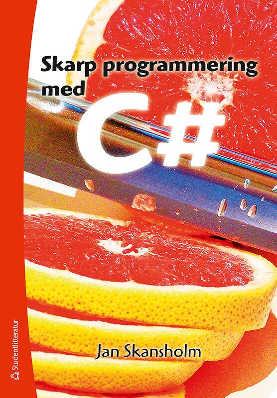 Skarp programmering med C# | 1:a upplagan