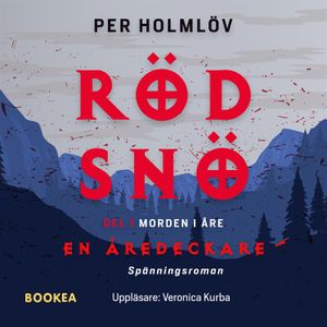 Röd snö : en Åredeckare