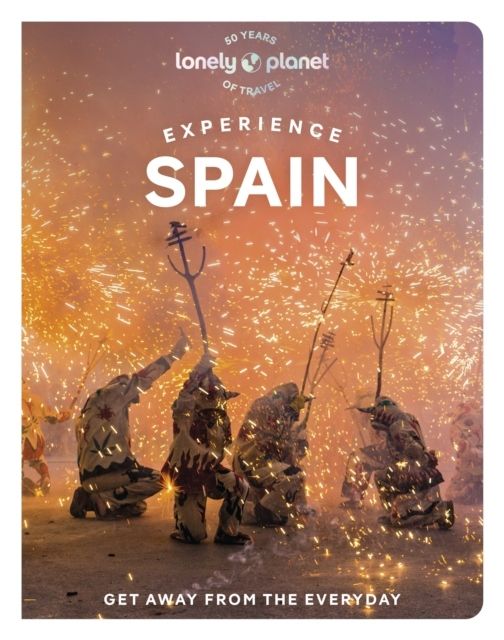 Lonely Planet Experience Spain | 0:e upplagan
