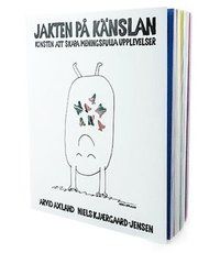 Jakten på känslan - Konsten att skapa meningsfulla upplevelser | 2:a upplagan
