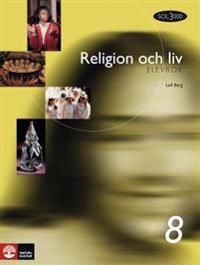 Religion och liv. 8, Elevbok | 1:a upplagan