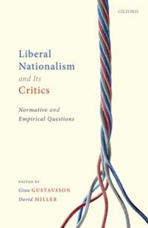 Liberal Nationalism and Its Critics