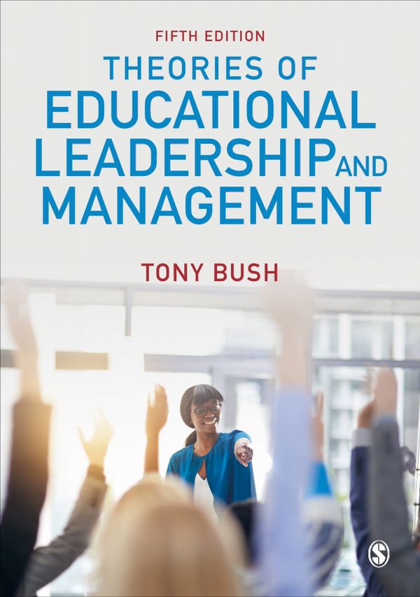 Theories of Educational Leadership and Management | 5:e upplagan