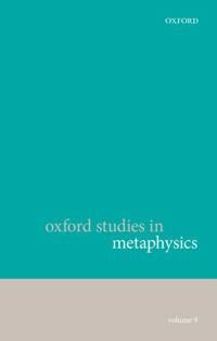 Oxford Studies in Metaphysics | 0:e upplagan