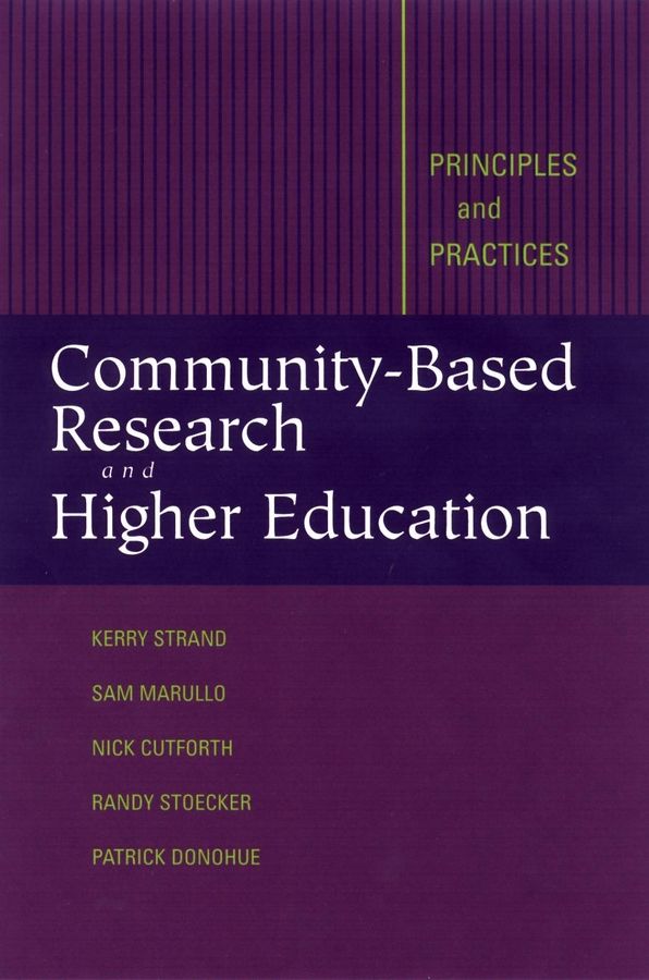 Community-Based Research and Higher Education: Principles and Practices | 1:a upplagan
