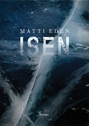 Isen | 1:a upplagan