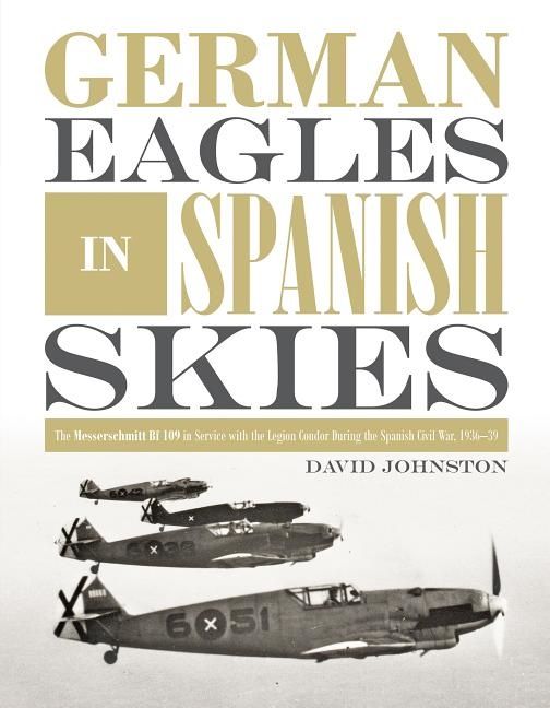 German Eagles In Spanish Skies | 0:e upplagan