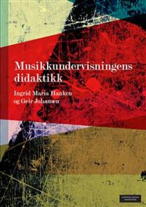 Musikkundervisningens didaktikk | 1:a upplagan