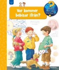 Var kommer bebisar ifrån?