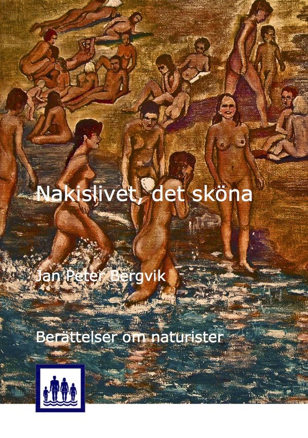 Nakislivet, det sköna | 0:e upplagan