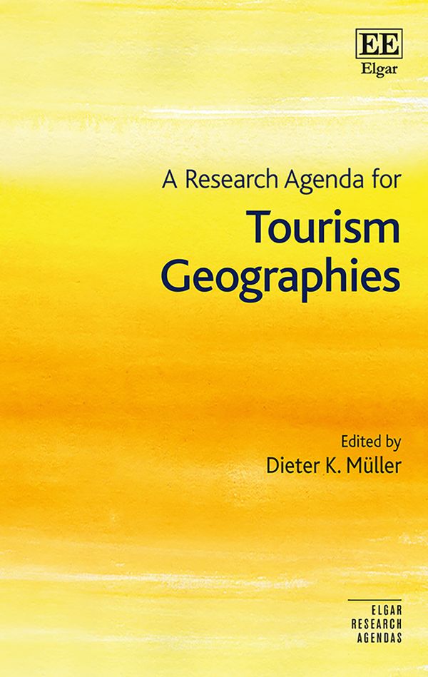 A Research Agenda for Tourism Geographies | 0:e upplagan