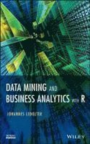 Data Mining and Business Analytics with R | 1:a upplagan