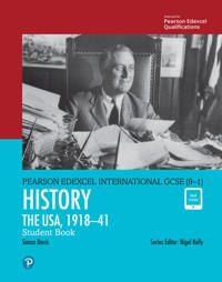 Pearson Edexcel International GCSE (9-1) History: The USA, 1918–41 Student Book | 0:e upplagan