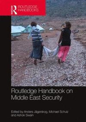 Routledge Handbook on Middle East Security | 1:a upplagan