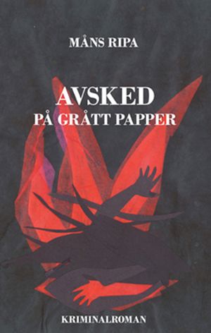 Avsked på grått papper