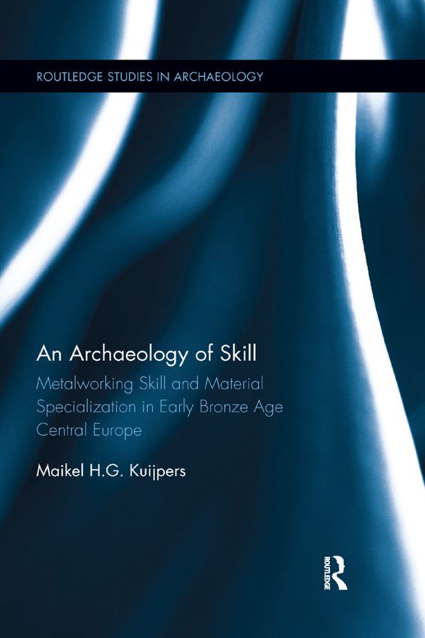 An Archaeology of Skill | 1:a upplagan