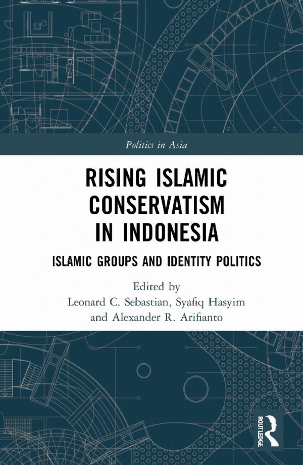 Rising Islamic Conservatism in Indonesia | 1:a upplagan