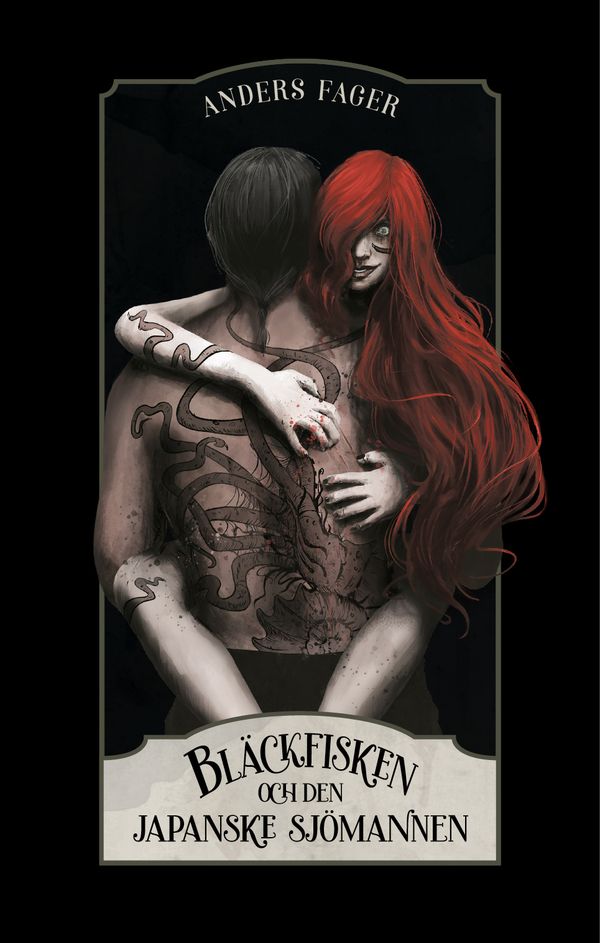 Bläckfisken och den japanske sjömannen | 0:e upplagan