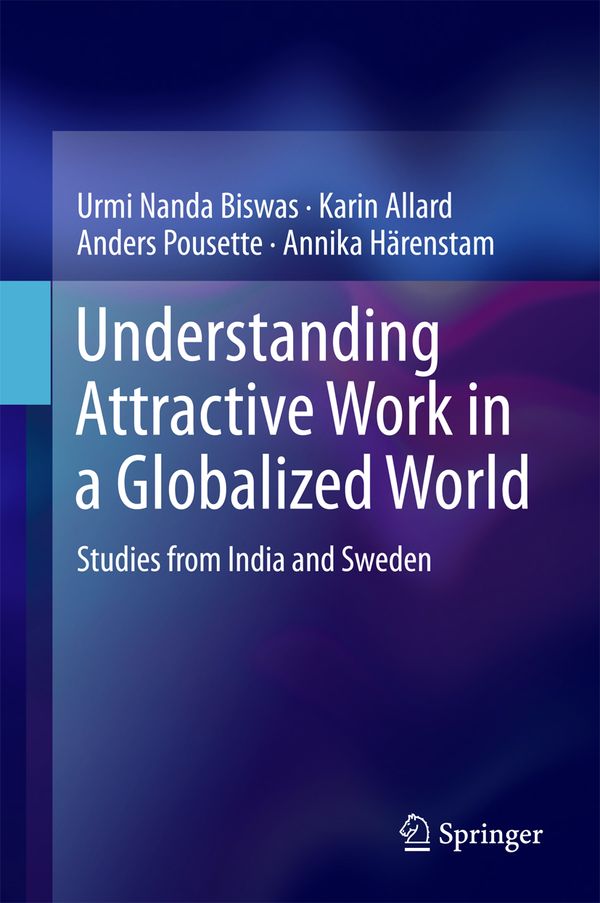Understanding Attractive Work in a Globalized World | 0:e upplagan