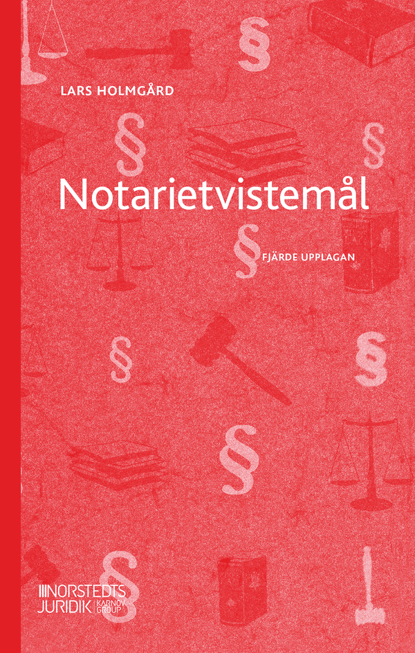 Notarietvistemål | 4:e upplagan